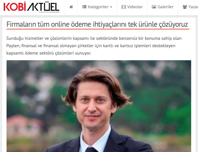 Firmaların Tüm Online Ödeme İhtiyaçlarını Tek Ürünle Çözüyoruz - Kobi Aktüel Mayıs 2022