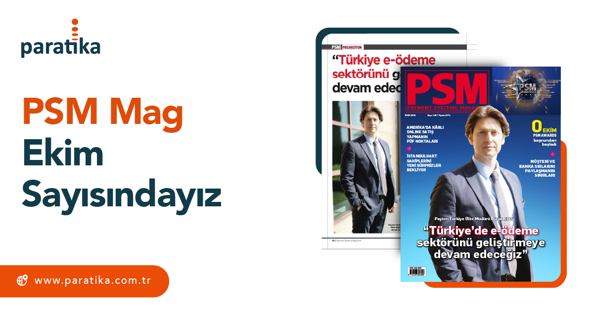 Türkiye’de E-ödeme Sektörünü Geliştirmeye Devam Edeceğiz | PSM Ekim 2022