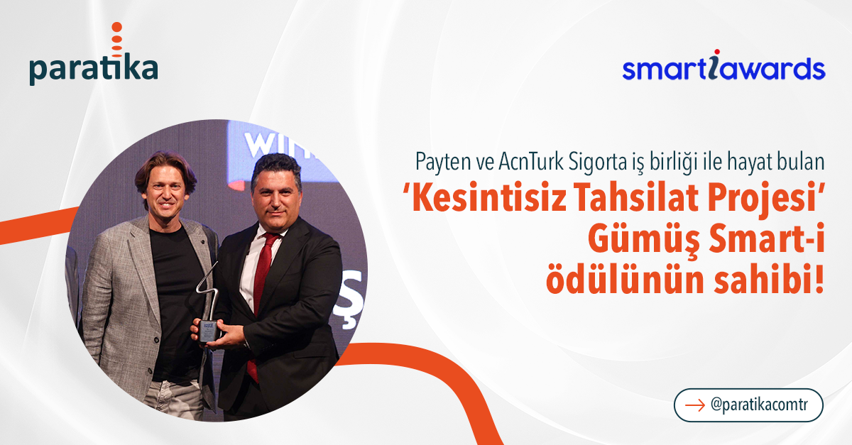 Payten ve AcnTURK Sigorta İş Ortaklığıyla Geliştirilen “Kesintisiz Tahsilat Projesi” Smart-i Awards’ta Ödül Aldı