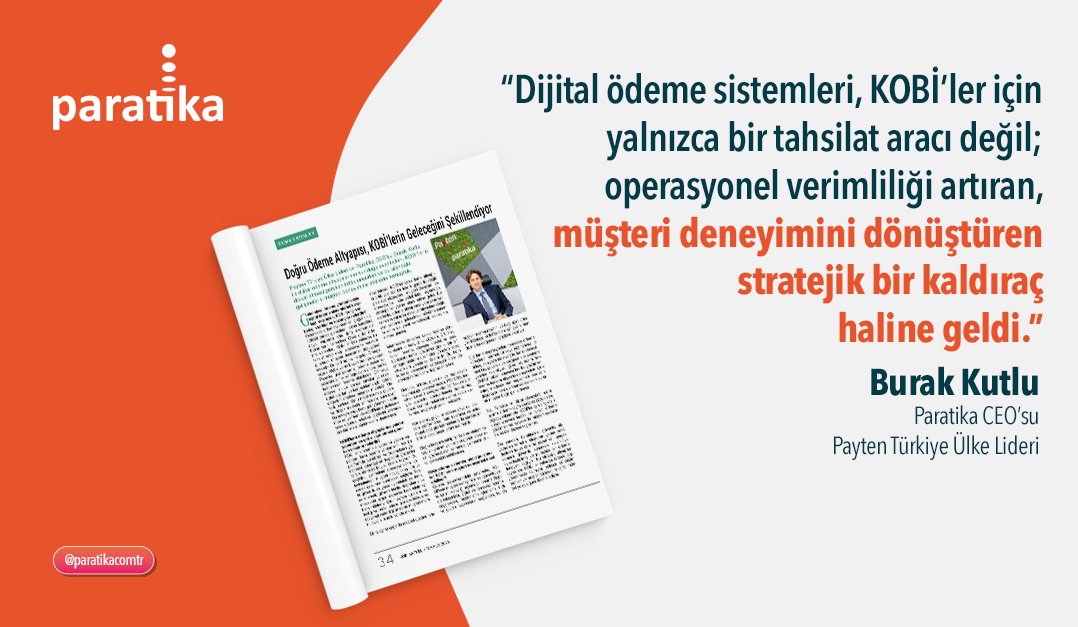 KOBİ Aktüel | KOBİ’ler İçin Dijital Ödeme Sistemlerinin Önemi (Temmuz 2025)
