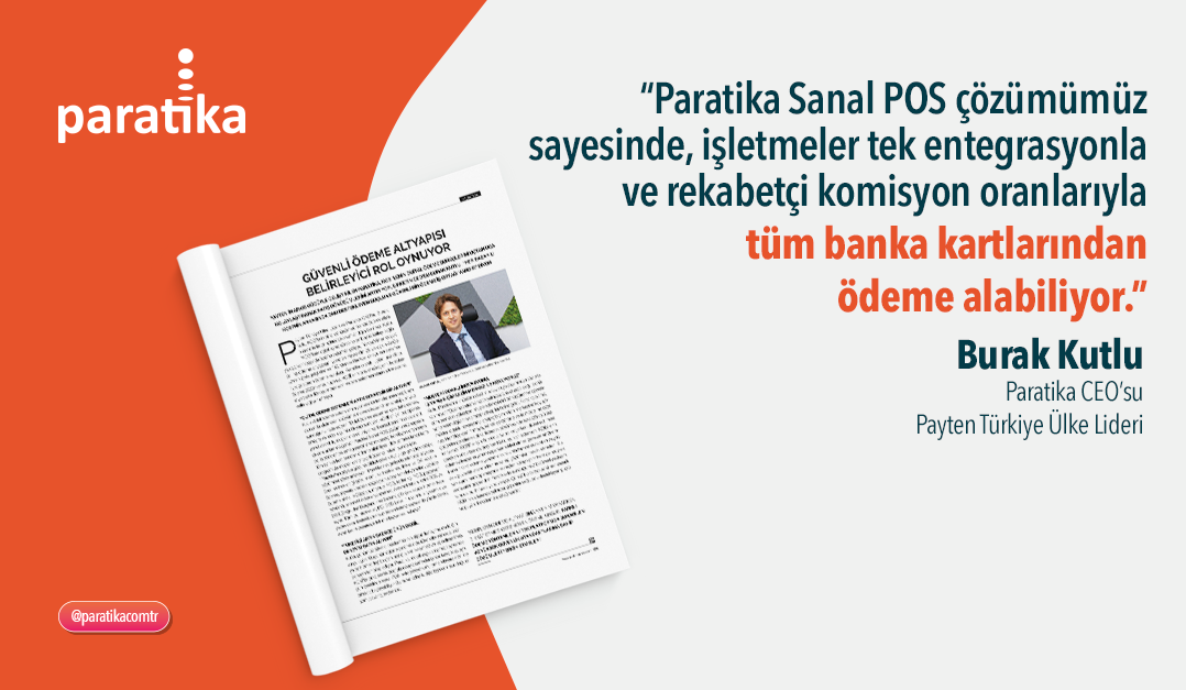 Platin Dergisi | Güvenli Ödeme Altyapısı Belirleyici Rol Oynuyor (Temmuz 2025)
