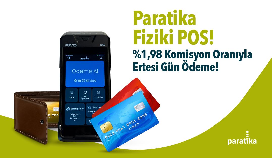 Paratika’dan KOBİ’lere özel Fiziki POS kampanyası: Yüzde 1,98 komisyon oranıyla ertesi gün ödeme avantajı